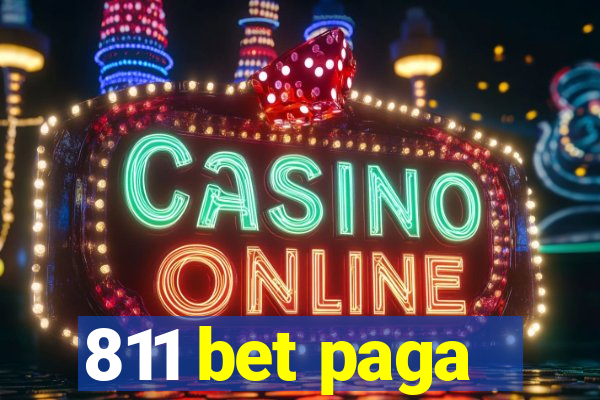 811 bet paga